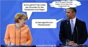 Merkle, Snowden, Obama, Nobelpreis